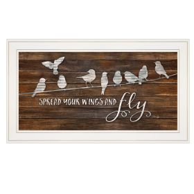 "Spread Your Wings and Fly" by Marla Rae; Ready to Hang Framed print; White Frame