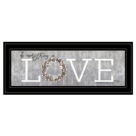 "Love - Do Everything in Love" by Marla Rae; Ready to Hang Framed Print; Black Frame